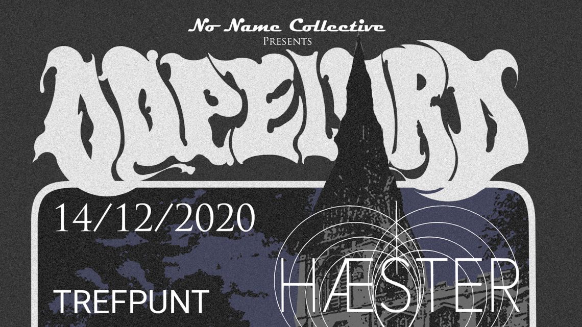 NNC w/ DOPELORD (PL) + Haester (BE)