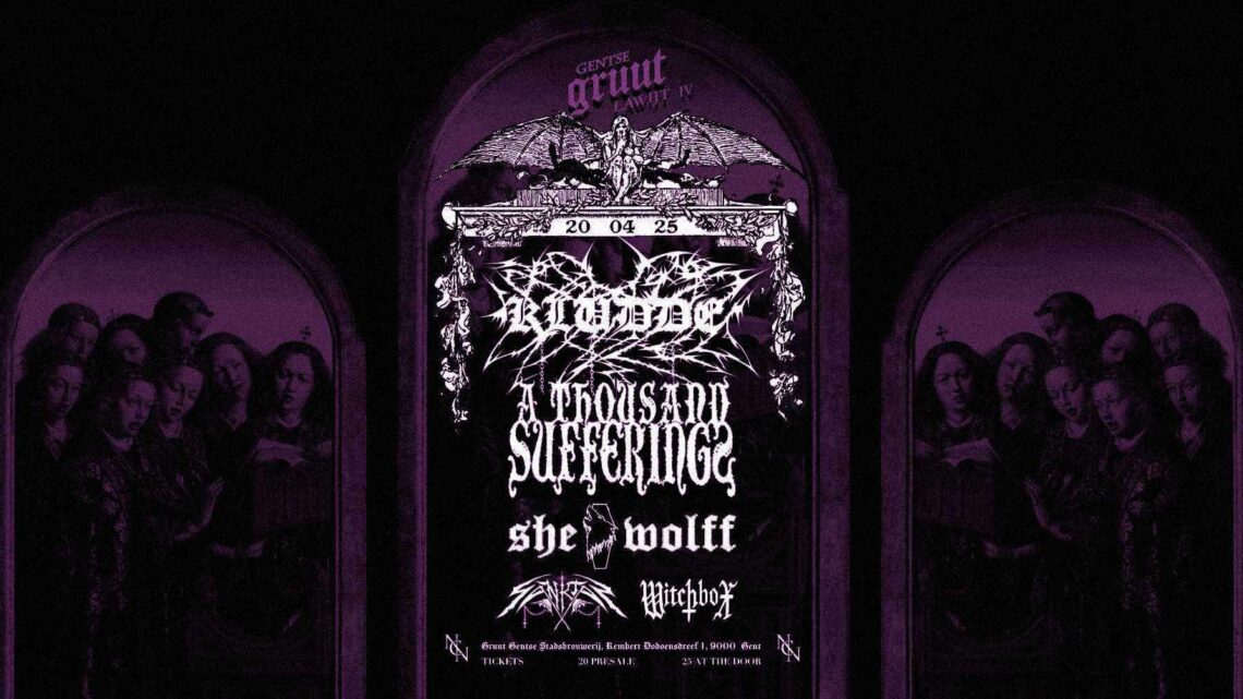 GRUUT LAWIJT IV: Kludde | A Thousand Sufferings |Witchbox | Sanktas | Shewolff