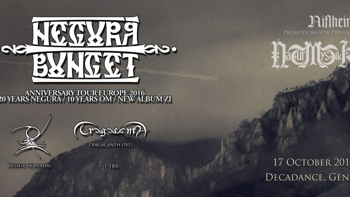 Naturmystikk w/ Negură Bunget, Ossific, Tragacanth