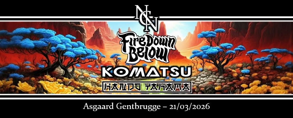 Stoner Spring: Fire Down Below (BE) + Komatsu (NL) + Hando Yahama (BE)