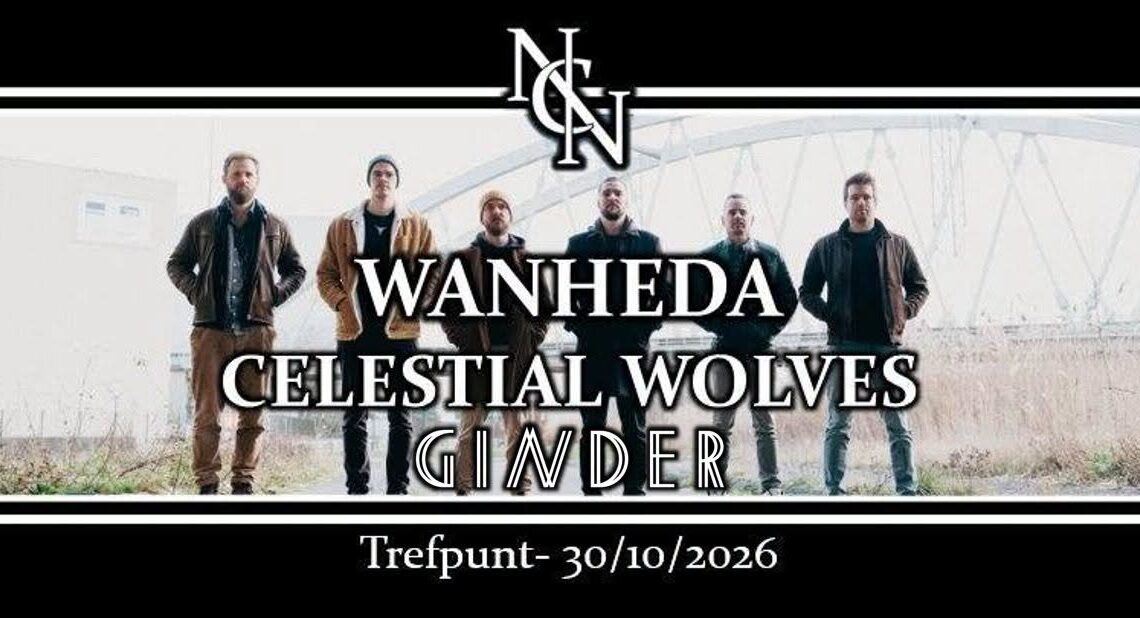THE FINAL CHAPTER: Wanheda (final Ghent show) + Celestial Wolves (15th anniversary) + GINDER